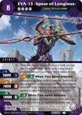 EVA-13 -Spear of Longinus- (V.1 - X Rare)⁣ - Halo of Awakening⁣ (X Rare)⁣ [013]