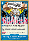We'll Change This Mission from Sneaky to Flashy! (OP16-059)