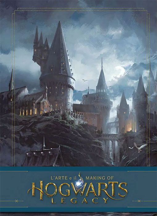 Harry Potter Hogwarts Legacy L'Arte e il Making Of